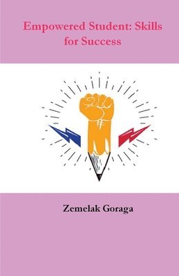 Zemelak Goraga - Empowered Student, Häftad