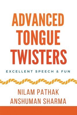 Advanced Tongue Twisters- Excellent Speech & Fun 1