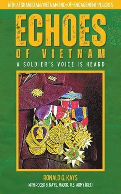 Echoes of Vietnam A Soldier's Voice is Heard 1