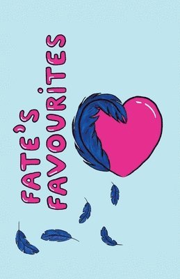 bokomslag Fate's Favourites