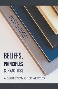 bokomslag Beliefs, Principles & Practices
