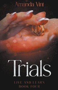 bokomslag Trials - Live and Learn, Book Four