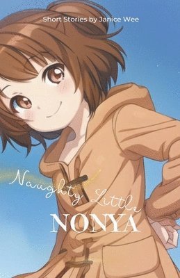 Janice Wee - Naughty Little Nonya, Häftad