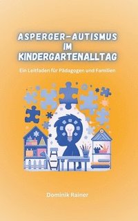bokomslag Asperger-Autismus im Kindergartenalltag