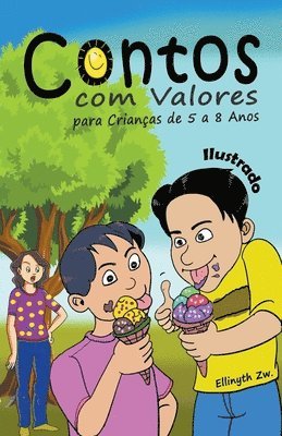 Contos com Valores para Crianças de 5 a 8 Anos Ilustrado