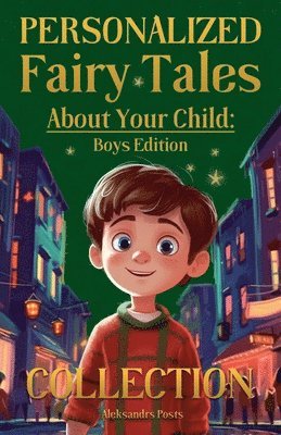 Personalized Fairy Tales About Your Child 1