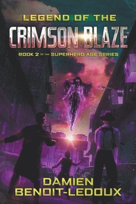 Legend of the Crimson Blaze 1