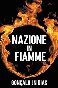 bokomslag Nazione in Fiamme