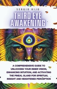 bokomslag Third Eye Awakening