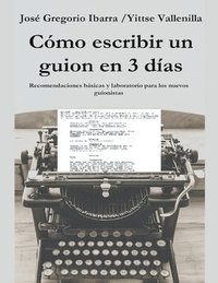 bokomslag Como escribir un guion en 3 dias