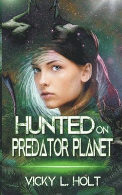 Hunted on Predator Planet 1