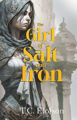 The Girl of Salt and Iron 1