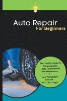 bokomslag Auto Repair For Beginners