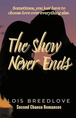 Show Never Ends