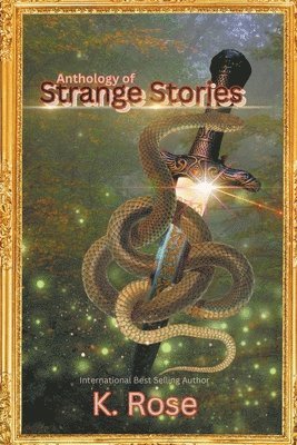 bokomslag Anthology of Strange Stories