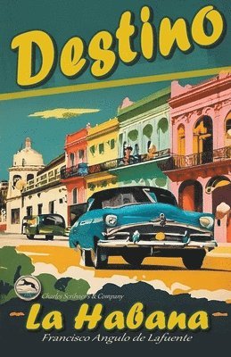 bokomslag Destino La Habana