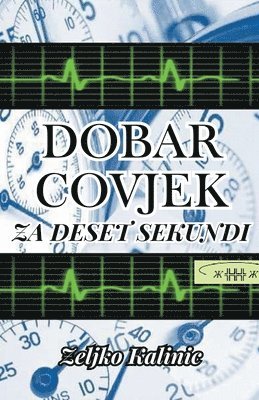 bokomslag Dobar Covjek za Deset Sekundi