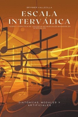 Brynner Vallecilla - Escala interválica, Häftad