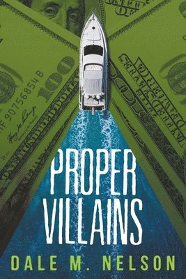 Proper Villains 1