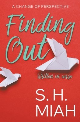 S H Miah, S. H. Miah - Finding Out, Häftad