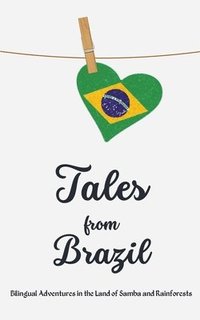 bokomslag Tales from Brazil