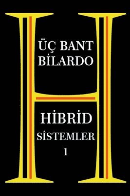 bokomslag  Bant Bilardo - Hibrid Sistemler 1