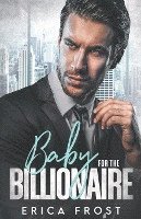 Baby For The Billionaire 1