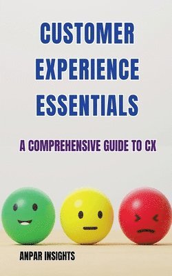 bokomslag Customer Experience Essentials