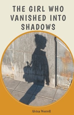 Girl Who Vanished Into Shadows 1