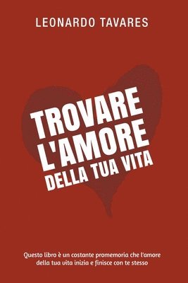 bokomslag Trovare l'Amore della Tua Vita