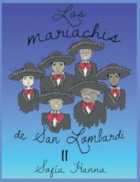 bokomslag Los mariachis de San Lombardi II