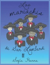 bokomslag mariachis de San Lombardi II