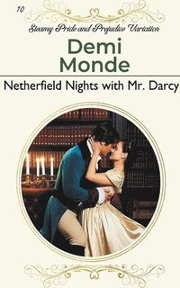 bokomslag Netherfield Nights with Mr. Darcy