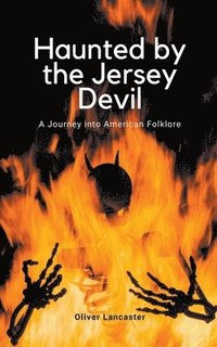 bokomslag Haunted by the Jersey Devil