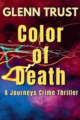 Glenn Trust - Color of Death, Häftad
