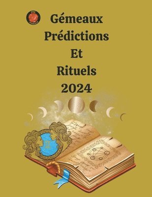 Gémeaux Prédictions Et Rituels 2024
