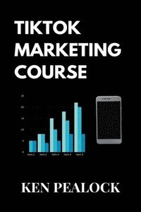 bokomslag TikTok Marketing Course