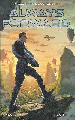 Jonathan Yanez - Always Forward, Häftad
