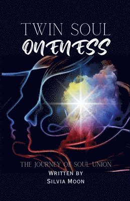 Twin Soul Oneness 1