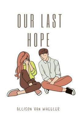 Our Last Hope 1