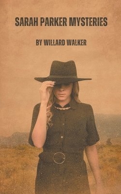 bokomslag Sarah Parker Mysteries
