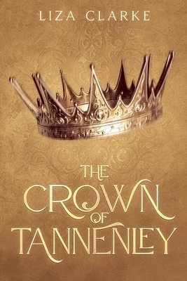 The Crown of Tannenley 1