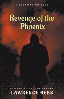 Revenge of the Phoenix 1