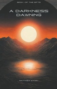 bokomslag Darkness Dawning