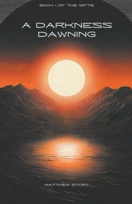 bokomslag Darkness Dawning