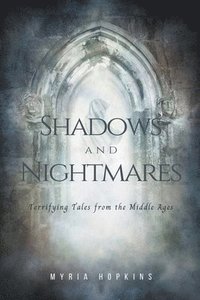 bokomslag Shadows and Nightmares