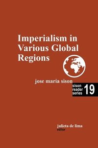 bokomslag Imperialism in Various Global Regions