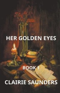 bokomslag Her golden eyes