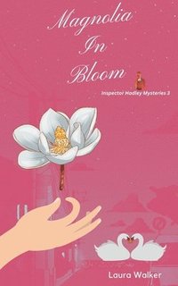bokomslag Magnolia in Bloom