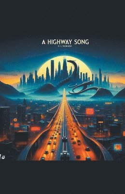 H L Dowless - Highway Song, Häftad